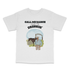 Call Me Ranch T Shirt