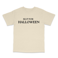 Slut For Halloween T Shirt