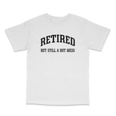 Retired T Shirt