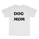 Dog Mom Tee