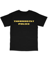 Thermostat Police Tee