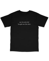 Favorite Child Tee