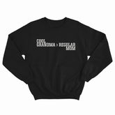 Cool Grandma Crewneck