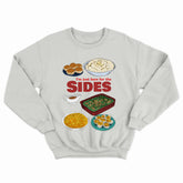 Here For the Sides Crewneck