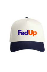 Fed Up Hat
