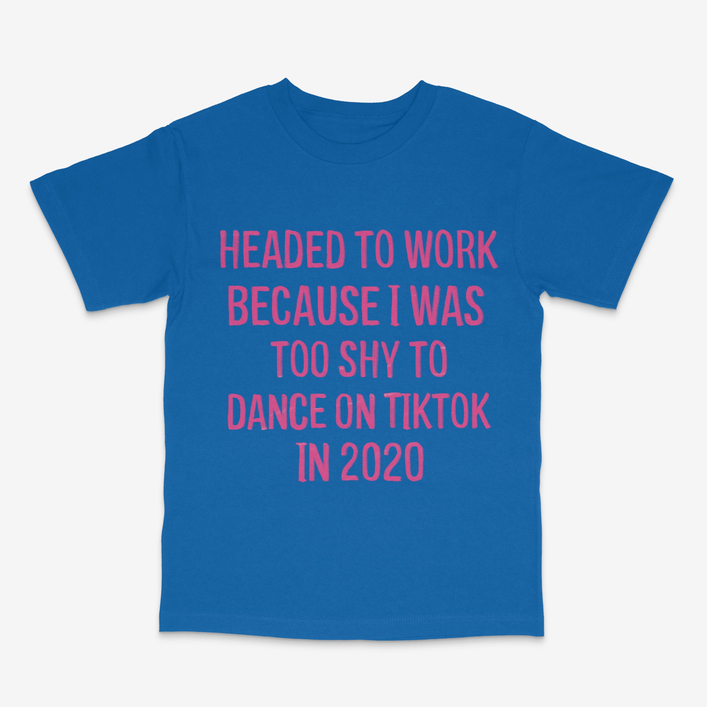Too Shy T Shirt