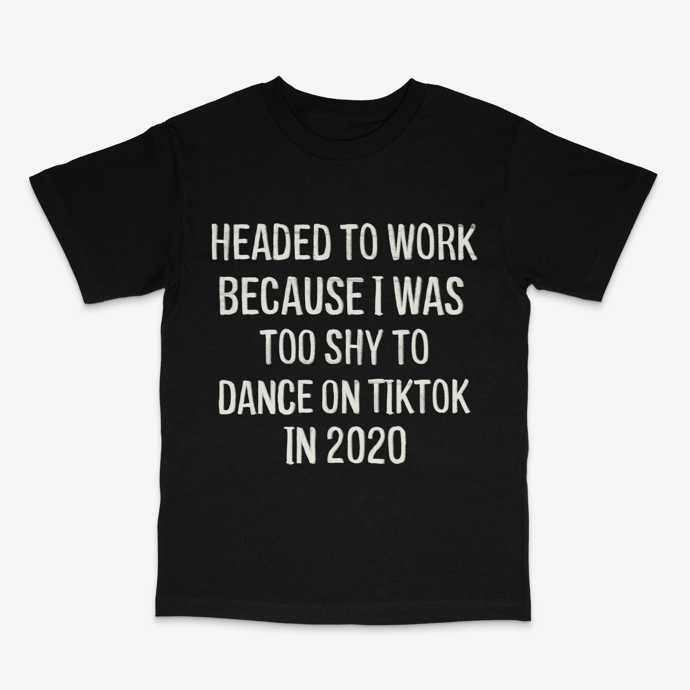 Too Shy T Shirt