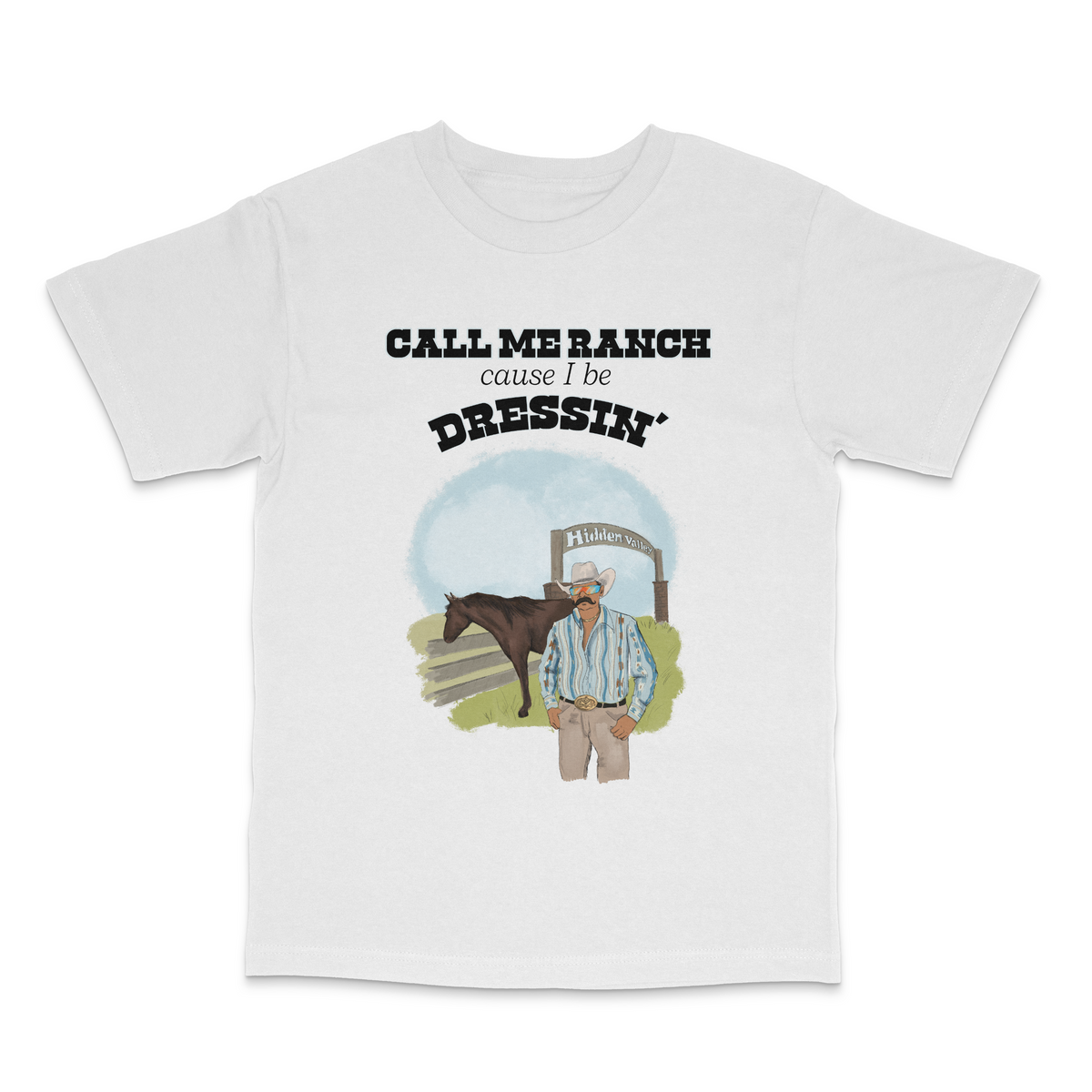 Call Me Ranch Tee