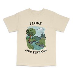 I Love Live Streams Tee