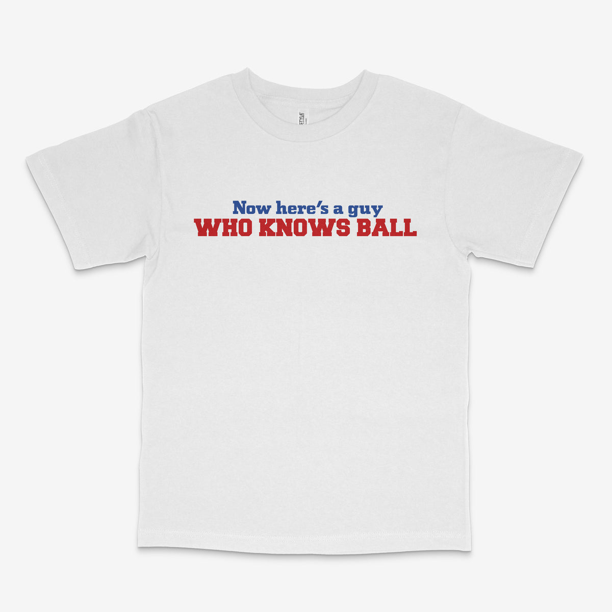 I Know Ball T Shirt