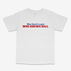 I Know Ball T Shirt