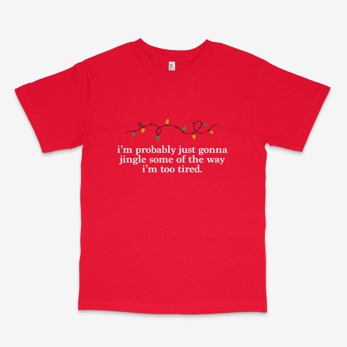 Jingle Some Of The Way T Shirt