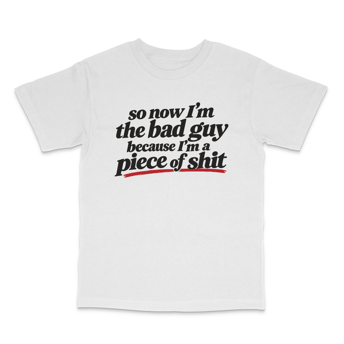 Bad Guy T Shirt