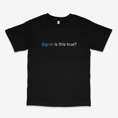 Grok T Shirt