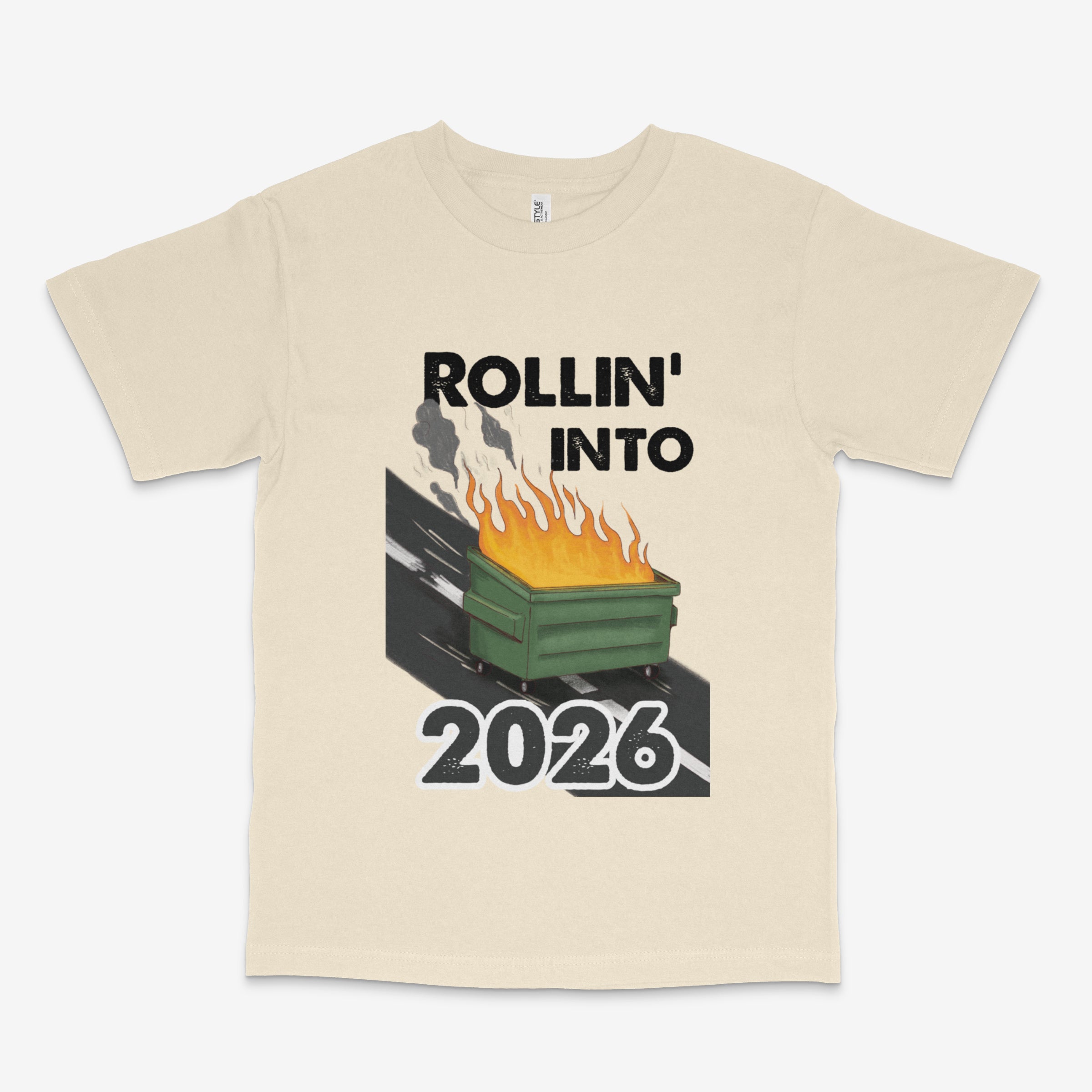 Rollin' Into 2026 T Shirt