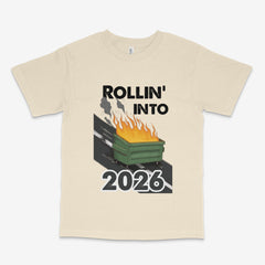 Rollin' Into 2026 T Shirt