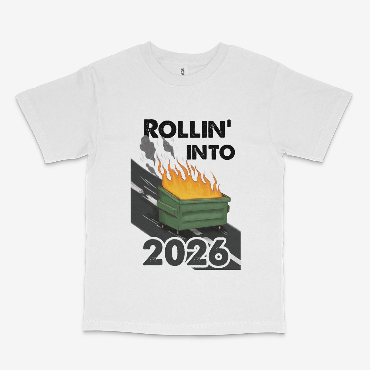 Rollin' Into 2026 T Shirt