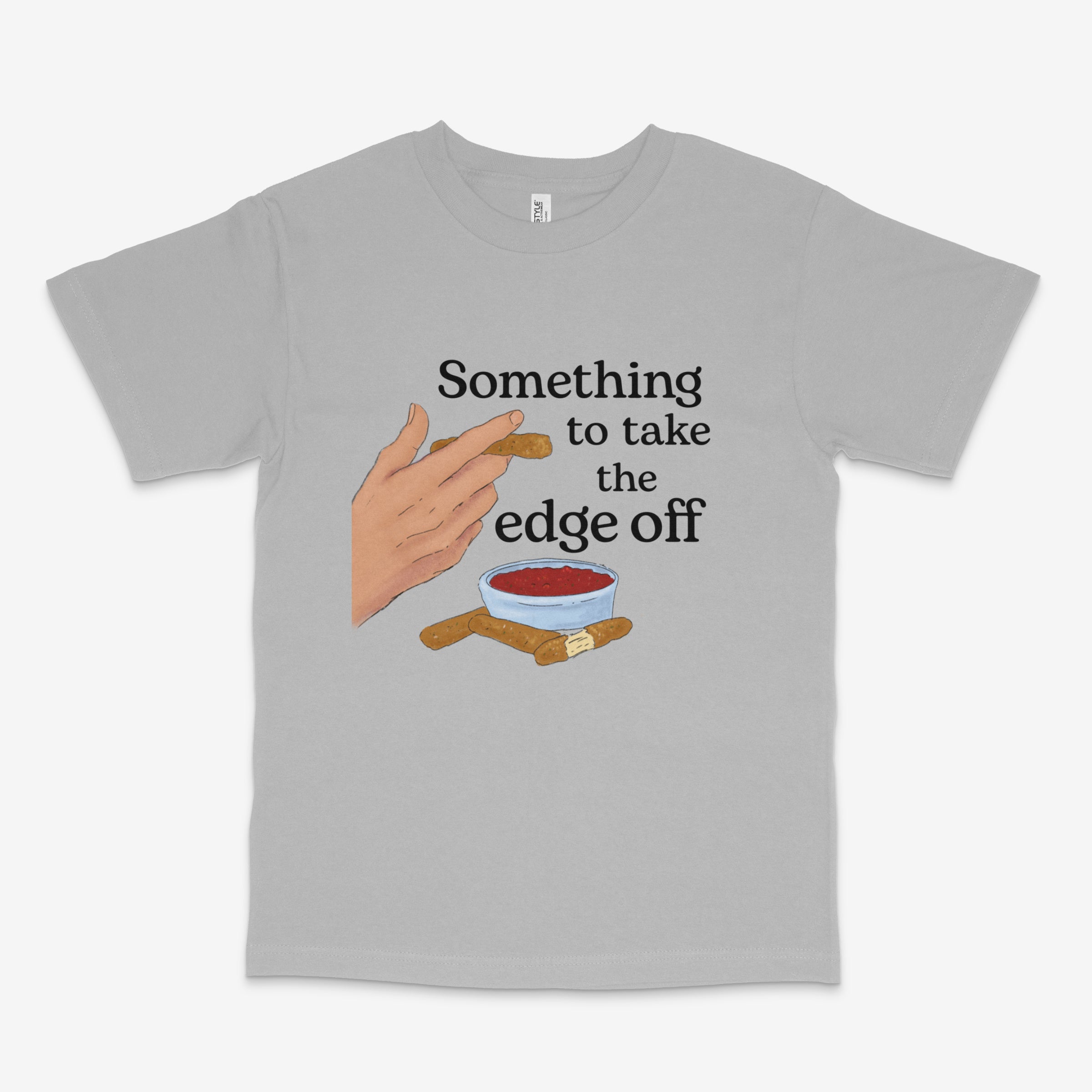 Take The Edge Off T Shirt