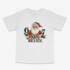 6 7 T Shirt