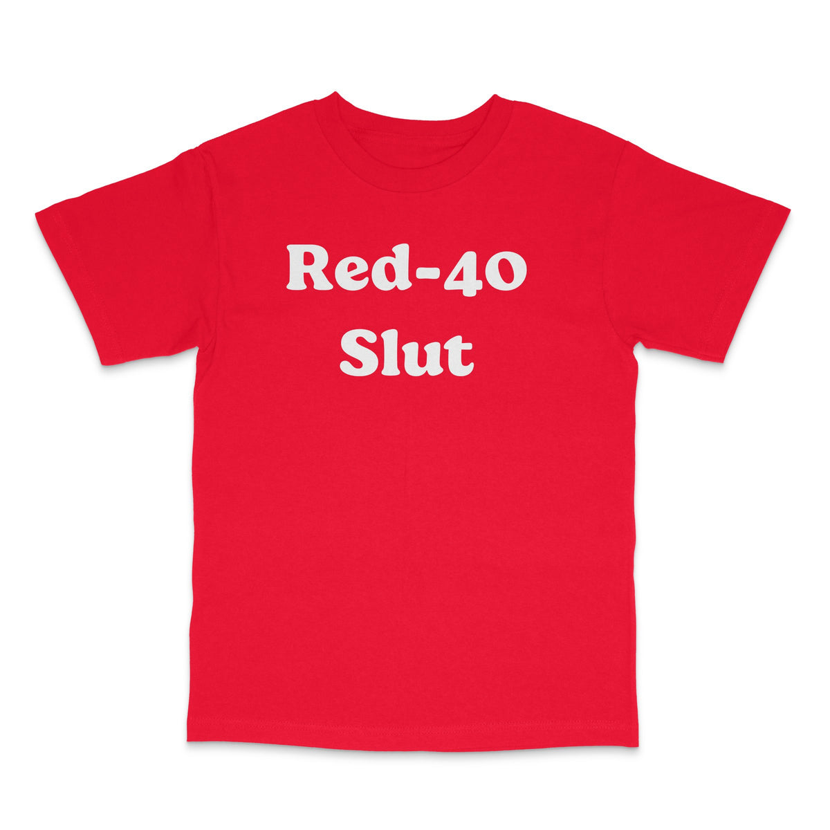 Red-40 Slut Tee