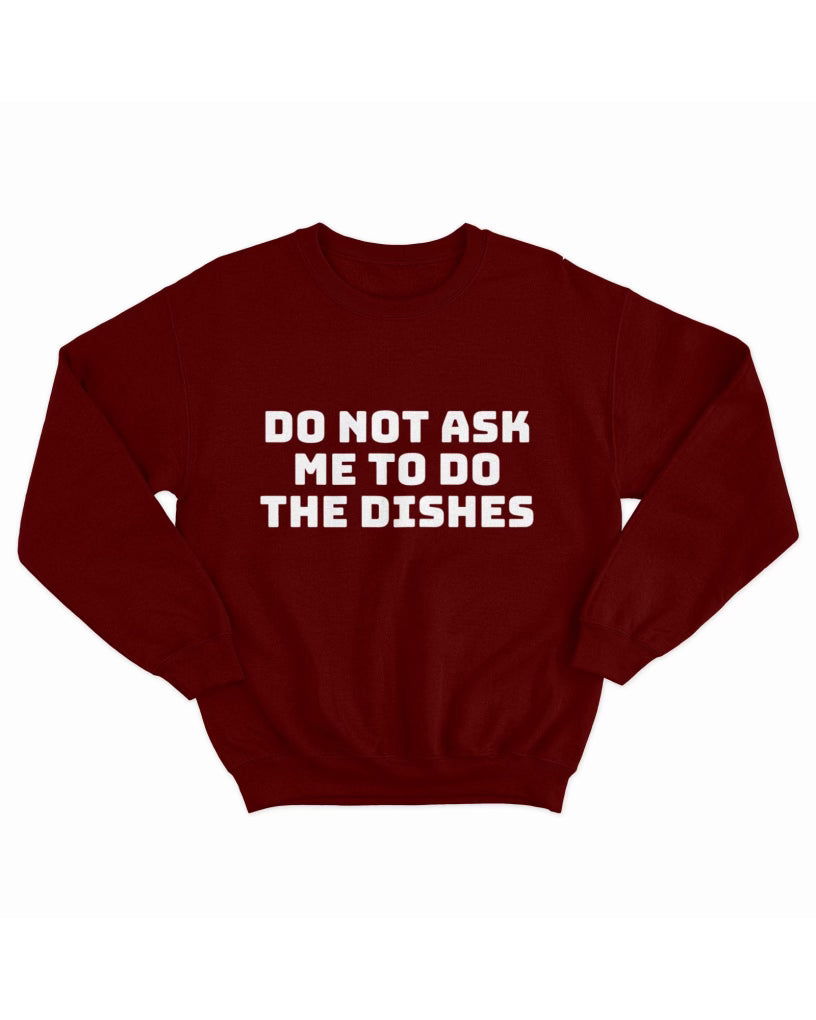 Dish Duty Crewneck