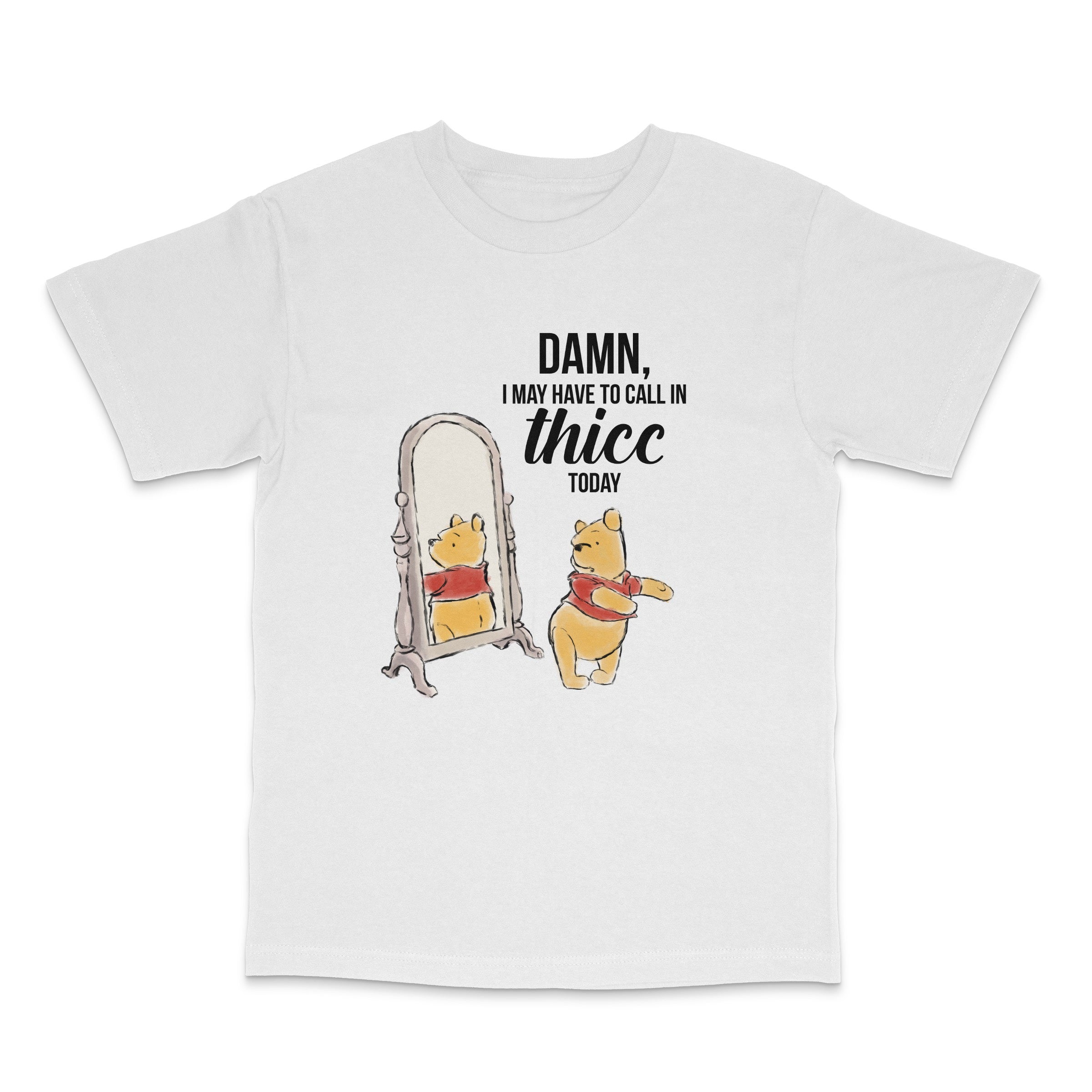 Called in Thicc Today Tee