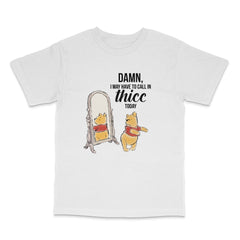 Called in Thicc Today Tee