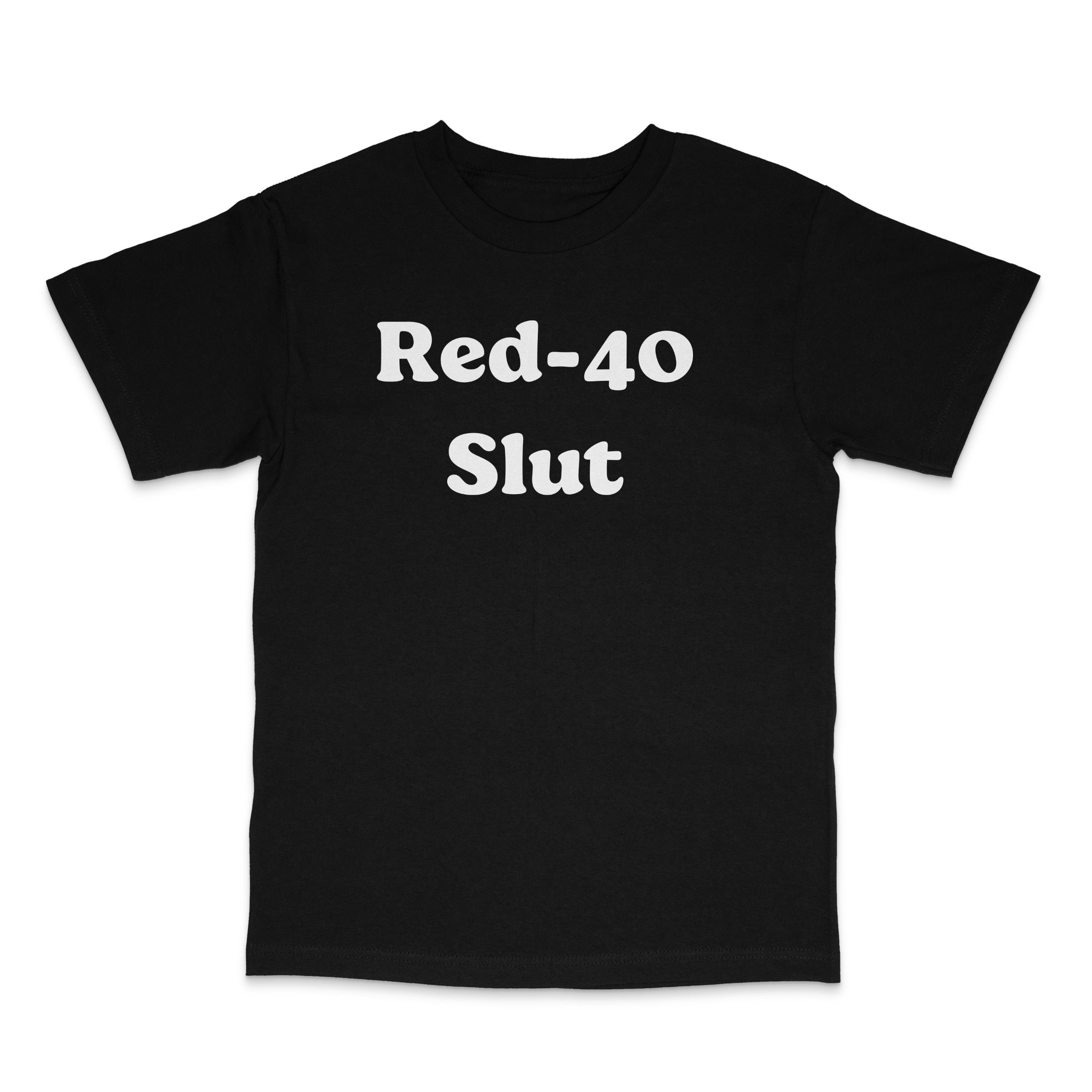 Red-40 Slut Tee