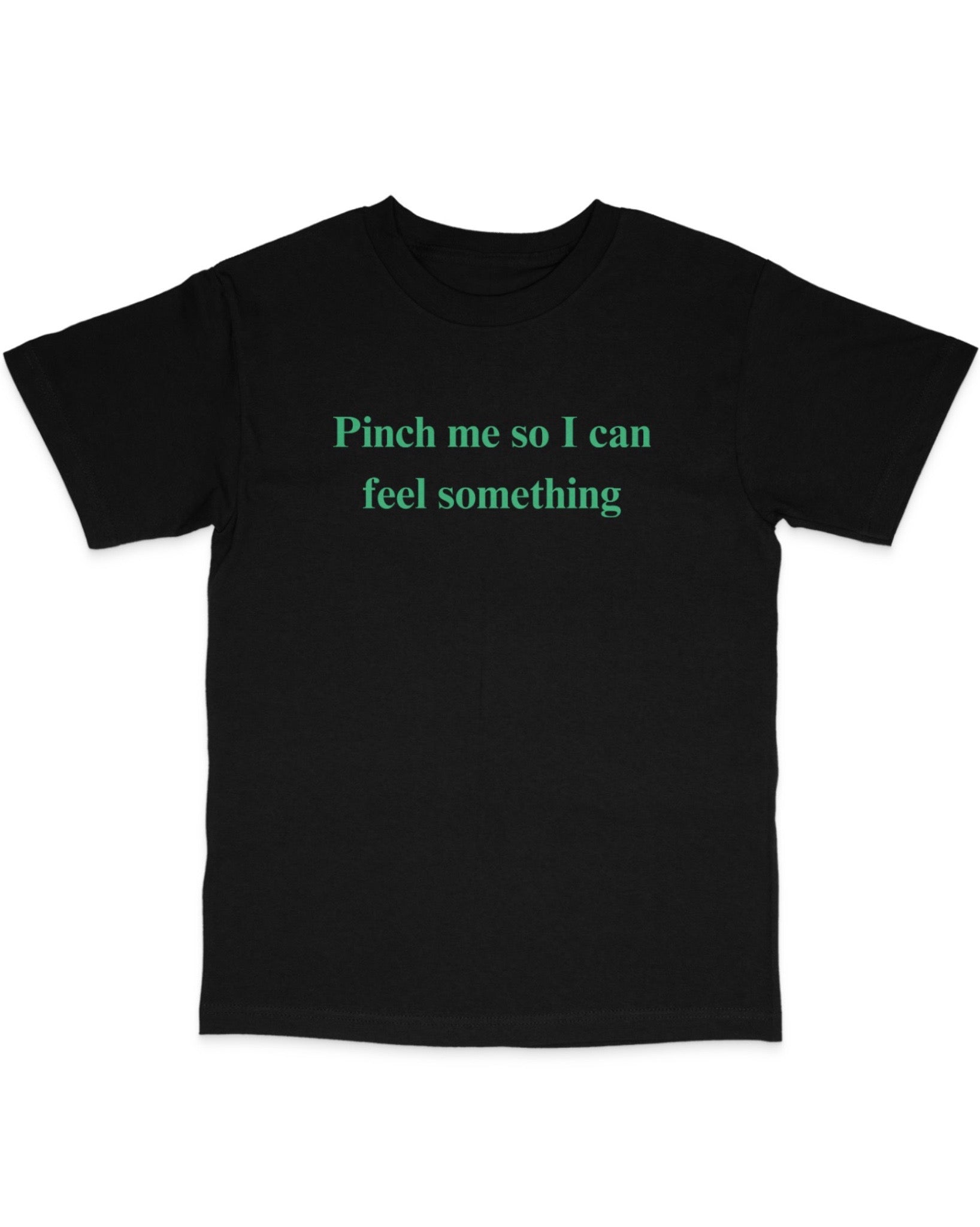 Pinch Me Tee