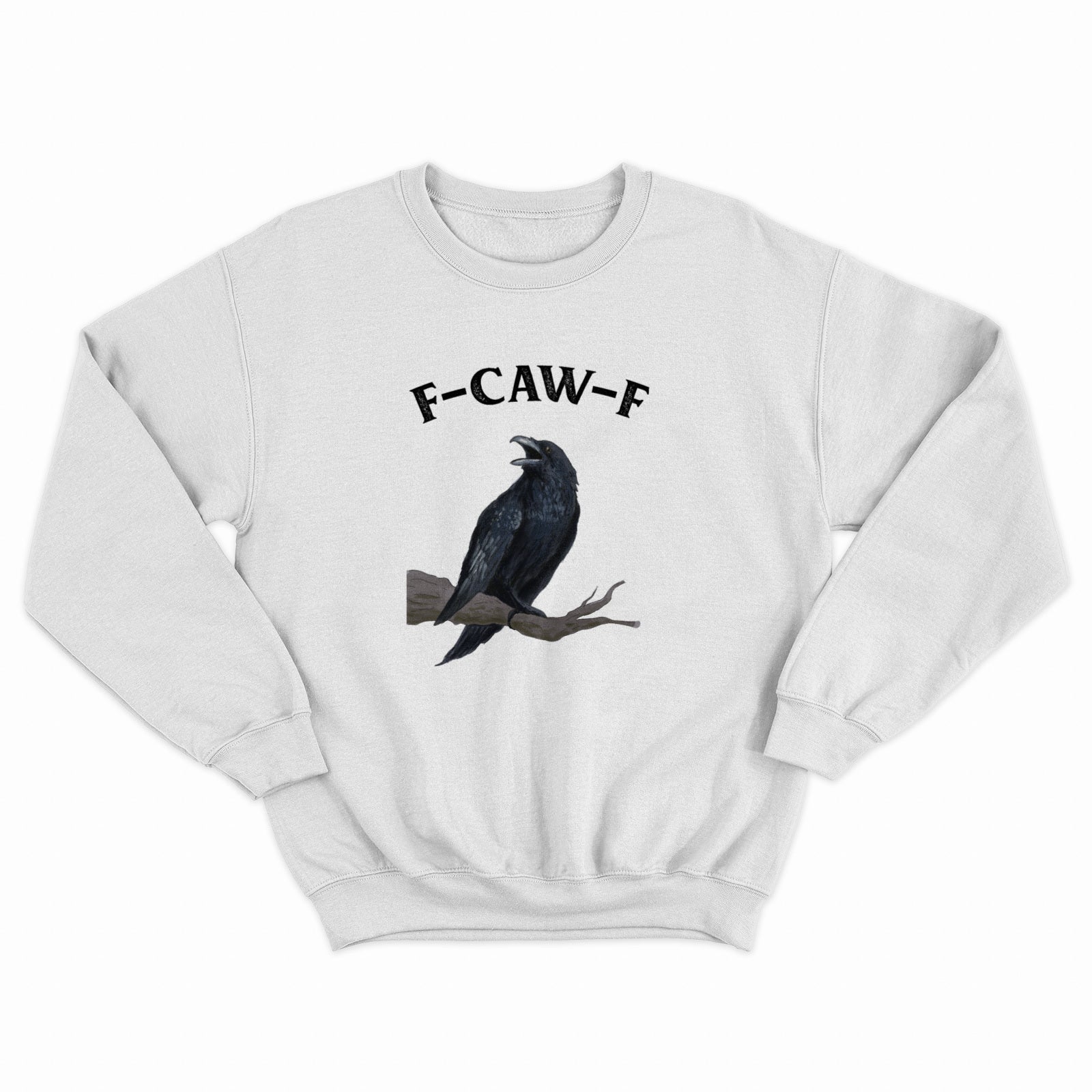 F-Caw-F Crewneck