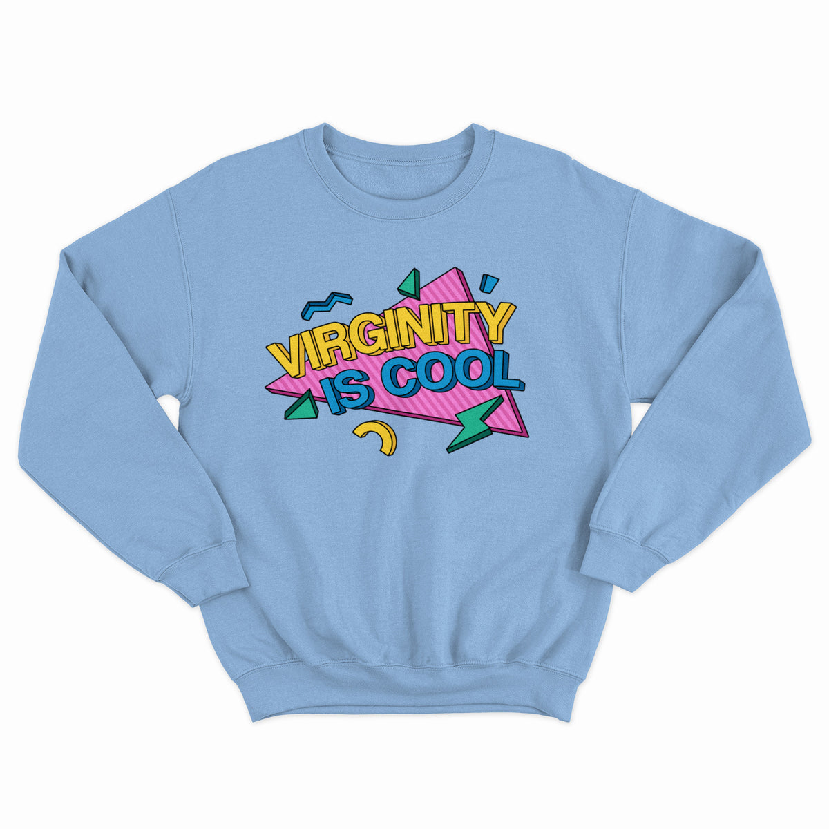 Virginity is Cool Crewneck