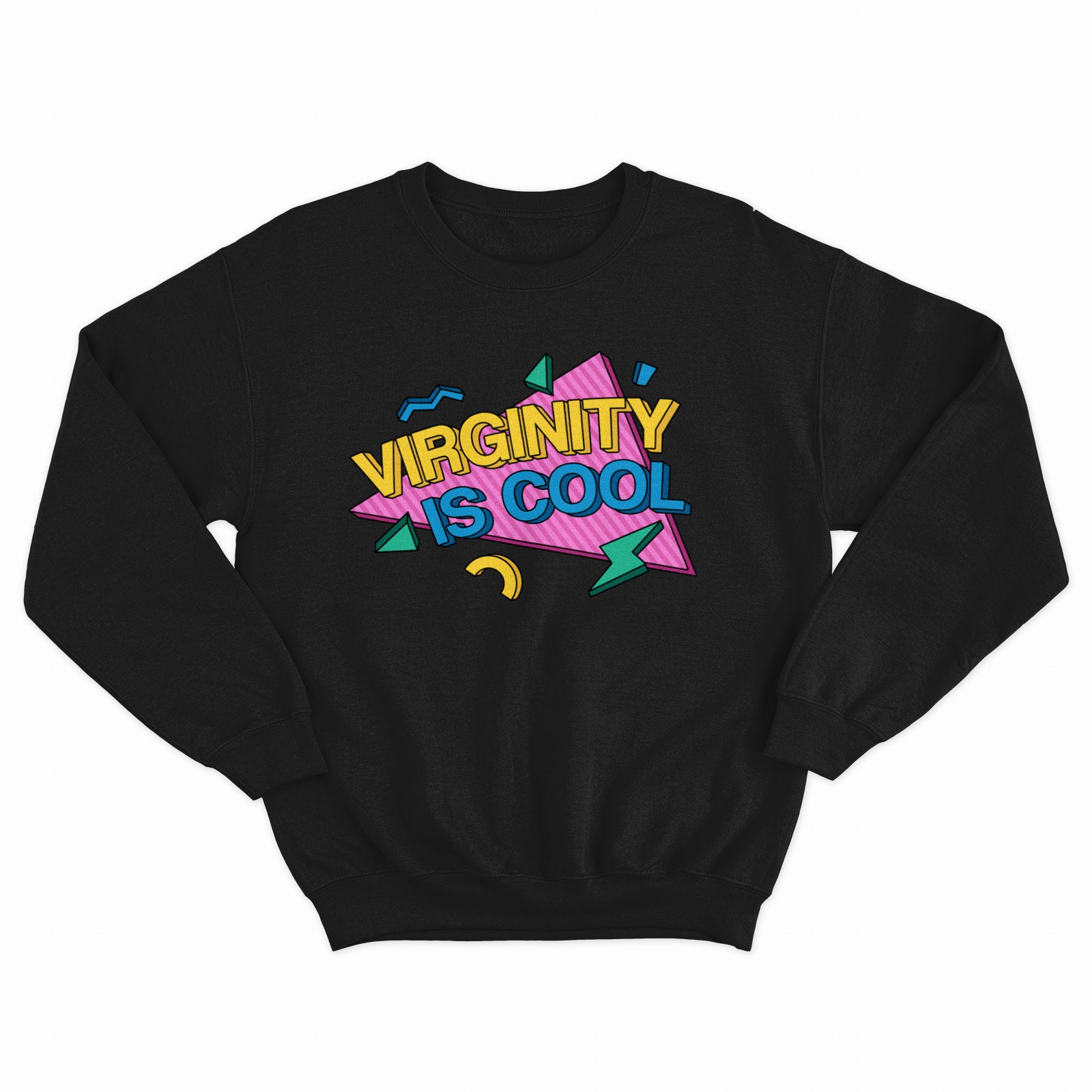 Virginity is Cool Crewneck