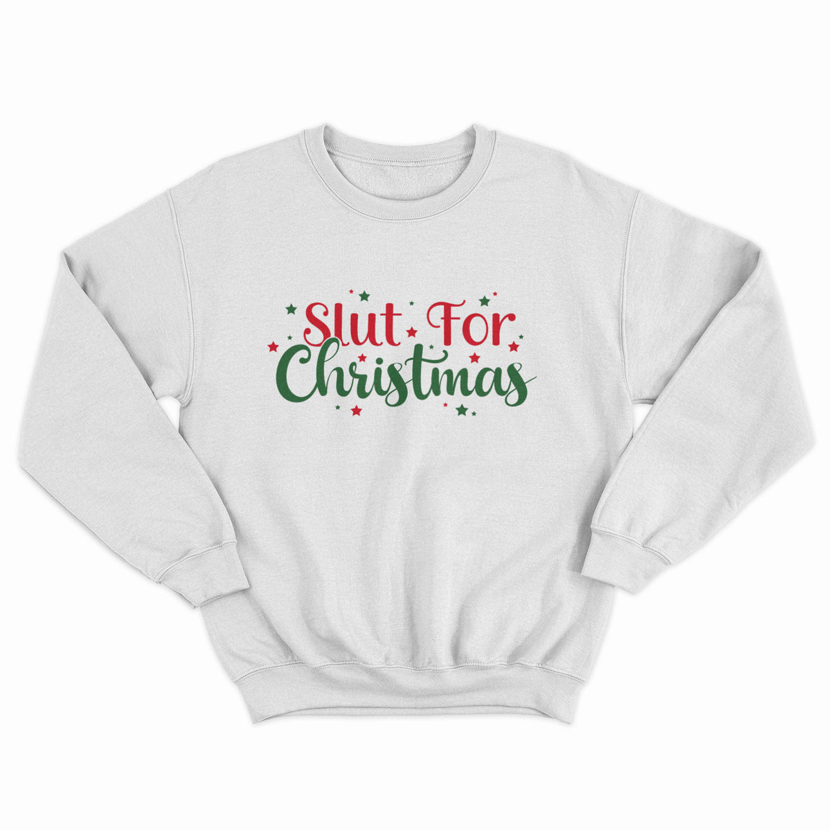 Slut For Christmas Christmas Sweater