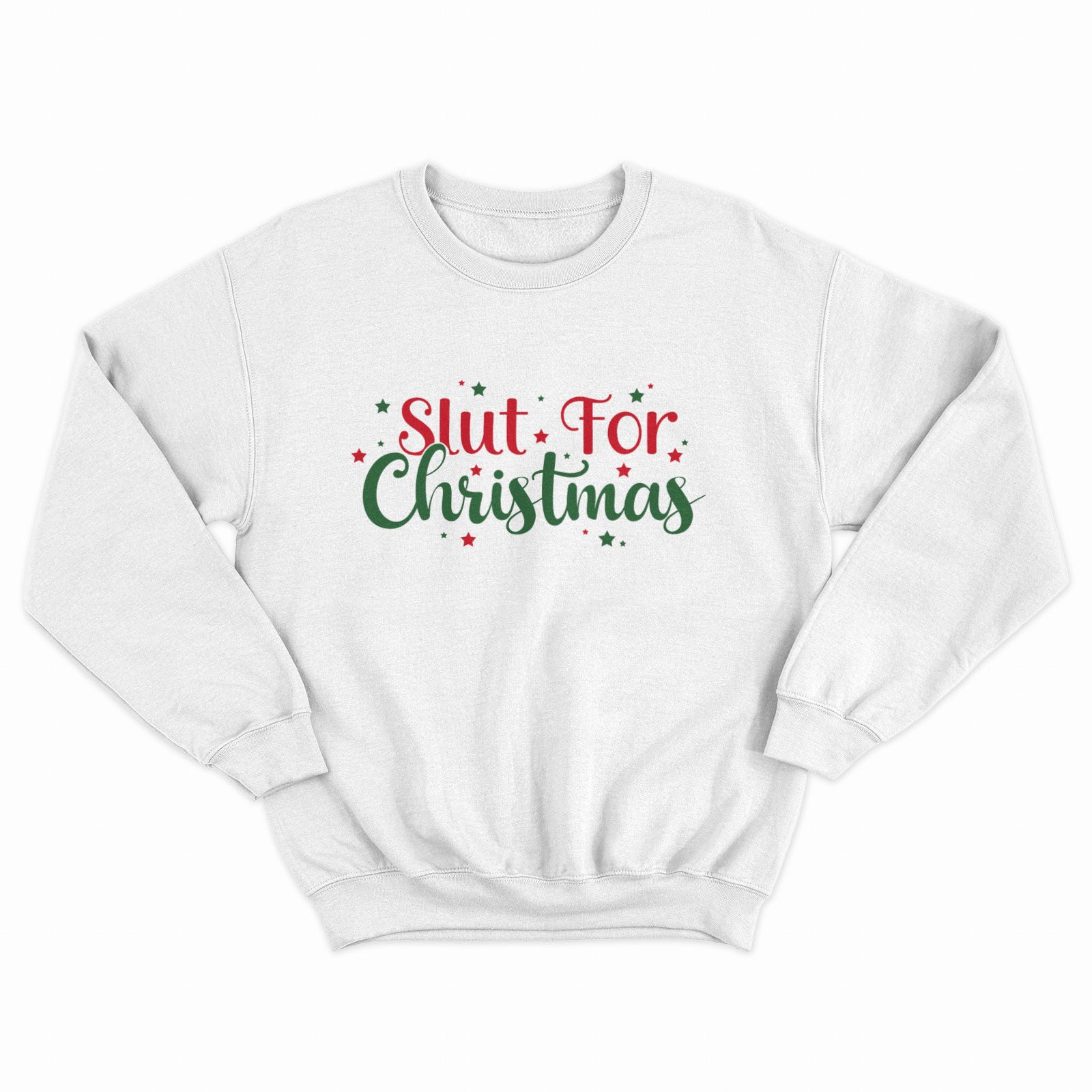 Slut For Christmas Christmas Sweater