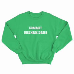 Commit Shenanigans Crewneck