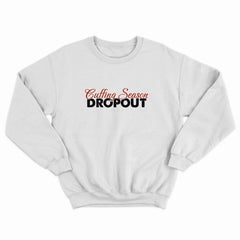 Cuffing Season Dropout Crewneck
