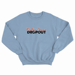 Cuffing Season Dropout Crewneck