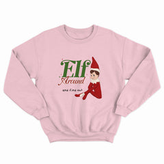 Elf Around Crewneck