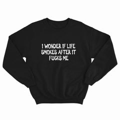 Life Smokes Crewneck