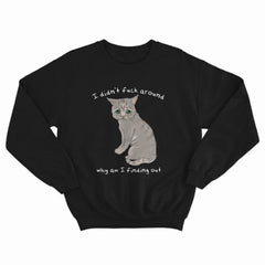 F Around Crewneck
