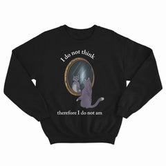 I Do Not Think Crewneck