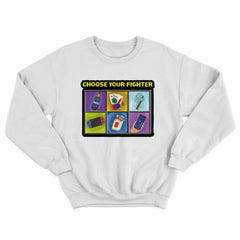 Choose Your Fighter Crewneck
