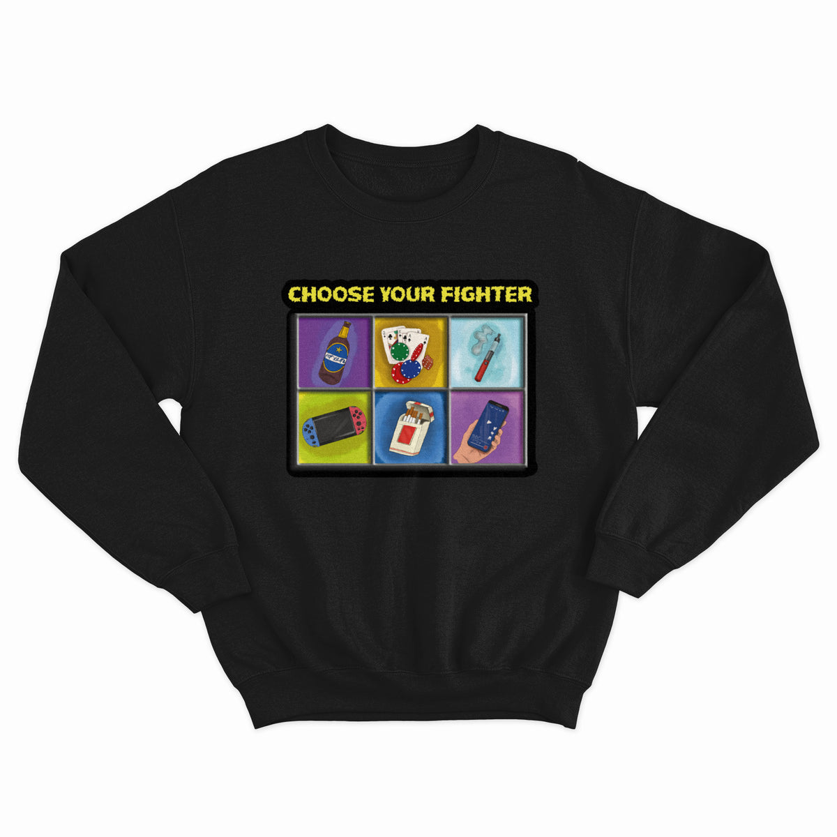 Choose Your Fighter Crewneck