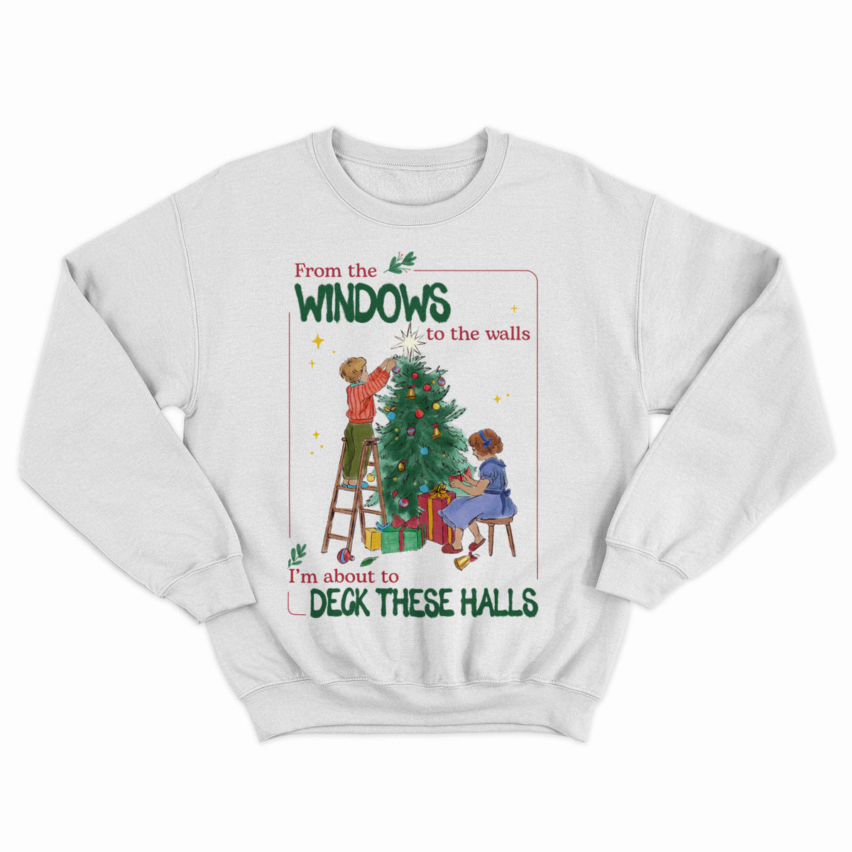 Deck These Halls Crewneck